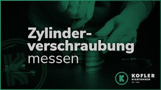 DICHTUNGEN anhand einer Zylinderverschaubung RICHTIG messen [upl. by Lani820]