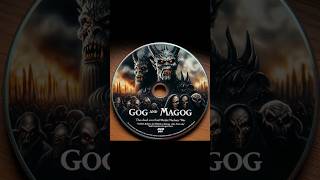 Gog and Magog The Movie [upl. by Cheney]