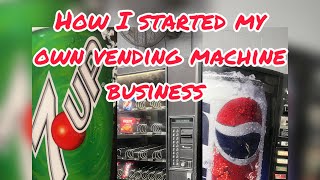 How i started my vending machine business vendingmachinetravelbusinessforyouexplore [upl. by Aluk]