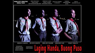 LAGING HANDA BUONG PUSO Official Theme Song for the 18th National Scout Jamboree [upl. by Thordia]