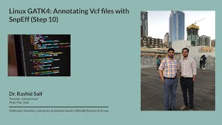 Linux GATK4 Annotating Vcf files with SnpEff Step 10 [upl. by Collum852]