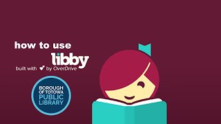 How to Use Libby by OverDrive to Access Digital Books and Audiobooks on your Phone or Tablet [upl. by Aronel]