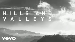 Tauren Wells  Hills and Valleys Official Lyric Video [upl. by Usanis]