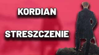 Kordian  Streszczenie Egzamin Matura Kartkówka Sprawdzian [upl. by Saimerej]