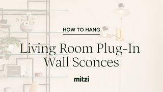 How to Install a PlugIn Wall Sconce in a Living Room [upl. by Soule]