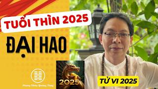 Cẩn trọng Tuổi Thìn 2025 Đại hao tài chính bất ngờ cần chuẩn bị gì [upl. by Xena]