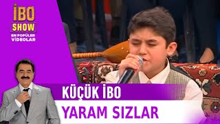 İbo Show  Küçük İbo Yaram Sızlar [upl. by Northrup]