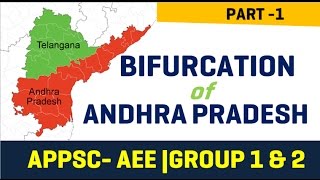 Bifurcation of Andhra Pradesh  Part 1 of 2 APPSC Groups [upl. by Eiramalegna420]