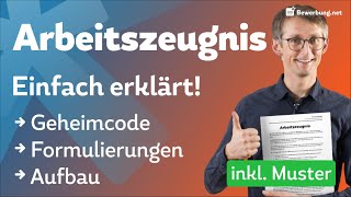 Arbeitszeugnis einfach erklärt  Formulierungen Geheimcode Aufbau [upl. by Brett]