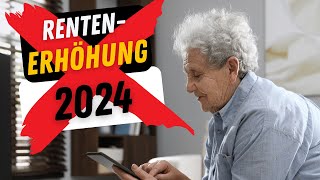 KEINE Rentenerhöhung 2024 💥 Das wars für Rentner [upl. by Kaye278]