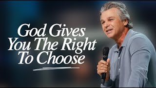 God Gives You The Right To Choose  Jentezen Franklin [upl. by Halda56]