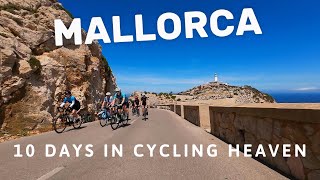 Mallorca 10 Days of Cycling Adventures [upl. by Novart449]