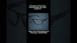 Transparent Grey Photochromic Day Night Dust Protection Sunglasses Online India  GlassesIndiacom [upl. by Olds]