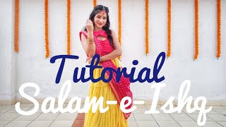 Salam E Ishq TUTORIAL with Music  Easy dance steps for Salam e ishq  Sangeet Dance for Bridesmaid [upl. by Shamrao]