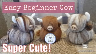 BEGINNER NEEDLE FELT Highland Cow  No Legs  No Eyes  Super Easy Starter Project  Full Tutorial [upl. by Drusus]