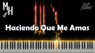 Bad Bunny  Haciendo Que Me Amas  Piano Cover  Sheets  MIDI  Magic Hands [upl. by Ariamo]