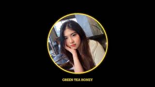 Green tea amp Honey Dane Amar ftJereena Montemayor  Cover preme [upl. by Aigroeg]