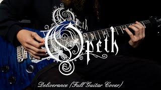 Opeth  Deliverance Full Guitar Cover [upl. by Berners]