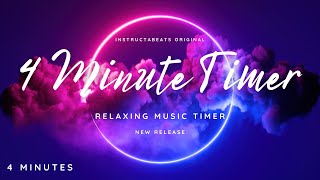 4 Minute Countdown  Timer  Relaxing Music [upl. by Renrag34]