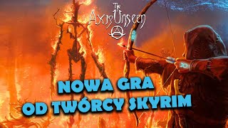 OPUŚCIŁ BETHESDĘ ABY ZROBIĆ TO  The Axis Unseen  Nowa gra od twórcy Skyrim [upl. by Oecam]