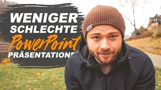 PowerPoint Präsentation  Weniger schlechte Präsentationen erstellen [upl. by Fayola45]