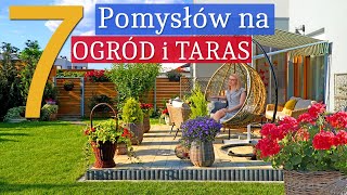 7 pomysłów na OGRÓD i TARAS Aranżacja pięknego ogrodu marzeń 🌿 Maj 2022 [upl. by Campman]