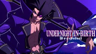 Under Night InBirth II Sys Celes ost  Rushing Heart II Gordeaus Theme Extended [upl. by Smitty880]