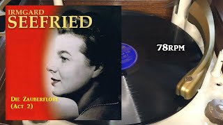 Irmgard Seefried  Die Zauberflote Act 2 1948 Columbia  LX 1145 Shellac 12quot 78 RPM [upl. by Coleman]