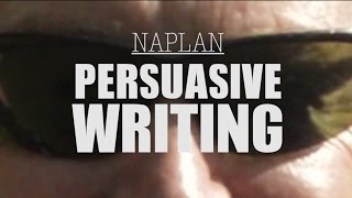 NAPLAN  Persuasive Writing [upl. by Antonie]