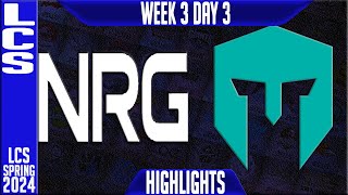 NRG vs IMT Highlights  LCS Spring 2024 Week 3 Day 3  NRG Esports vs Immortals [upl. by Cherye15]