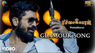 Glamour Song Official  Full HD  Pichaikkaran  Velmurugan  Vijay Antony  Sasi [upl. by Aiciles266]