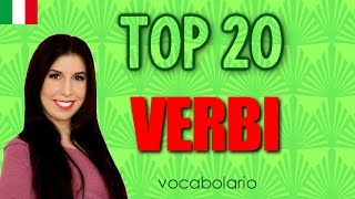 Top 20 MustKnow Italian Verbs [upl. by Arrio]