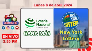 Lotería Nacional Gana Más y New York Lottery en VIVO │Lunes 8 de abril 2024 – 230 PM [upl. by Yokum786]