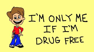 Im Only Me if Im Drug Free [upl. by Adiesirb818]