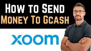 ✅ How To Send Money From Xoom To Gcash Full Guide [upl. by Hsetim]