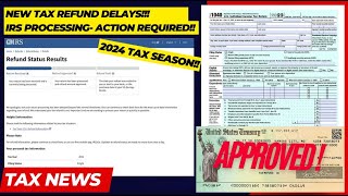 2024 IRS TAX REFUND UPDATE  NEW Refunds Released Extended Delays IRS Notices Refund Freeze [upl. by Simons]