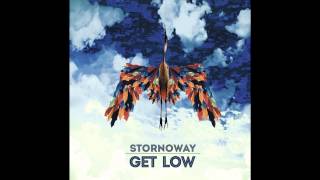 Stornoway  Get Low Official Audio [upl. by Hannaj749]