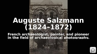 Auguste Salzmann 1824–1872 Find public domain images of Auguste Salzmann 1824–1872 at https [upl. by Bertie]