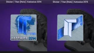 Titan Katowice Holo Stickers CSGO [upl. by Allerim855]