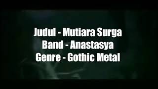 ANASTASYA  Mutira Surga Lirik HD  Gothic Metal Indonesia [upl. by Anallij54]