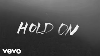 Chord Overstreet  Hold On Lyric Video [upl. by Maddi]