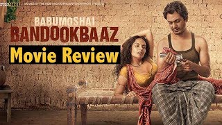 Movie Review  Babumoshai Bandookbaaz  Nawazuddin Siddiqui  The Lallantop [upl. by Mellisa289]