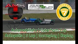 Automobilista  Caterham Cup  Autopolis  5 Lap  Gameplay  Replay [upl. by Sirret]