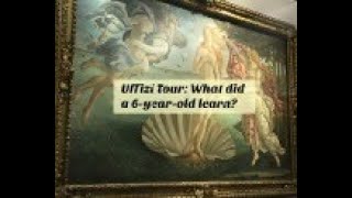 Florence Uffizi Gallery with Kids Guided Tour Review [upl. by Higinbotham617]