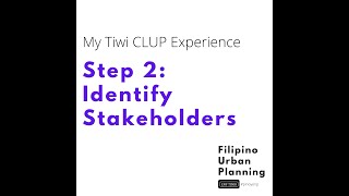 CLUP Step 2 Identify Stakeholders  My Tiwi CLUP experience [upl. by Oiratnom]