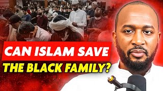 Islams Secret to Empowering Black Communities REVEALED [upl. by Petracca]