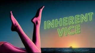 Inherent Vice Full Movie Plot In Hindi  Hollywood Movie Review  Joaquin Phoenix  Josh Brolin [upl. by Yantruoc]