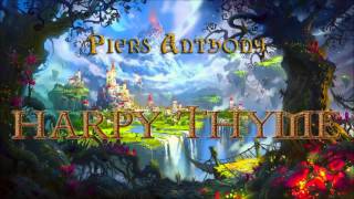 Piers Anthony Xanth 17 Harpy Thyme Audiobook Full [upl. by Keppel]