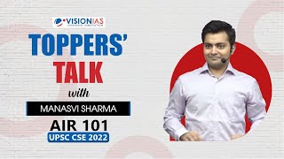 Toppers Talk By Manasvi Sharma AIR 101 UPSC Civil Services 2022 [upl. by Shererd]