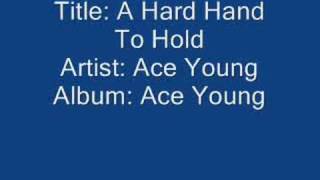 Ace Young A Hard Hand To Hold [upl. by Rosabel]